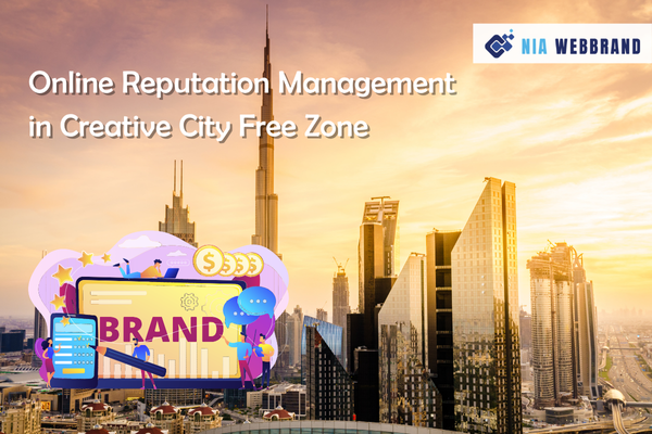 Online Reputation Management in Creative City Free Zone