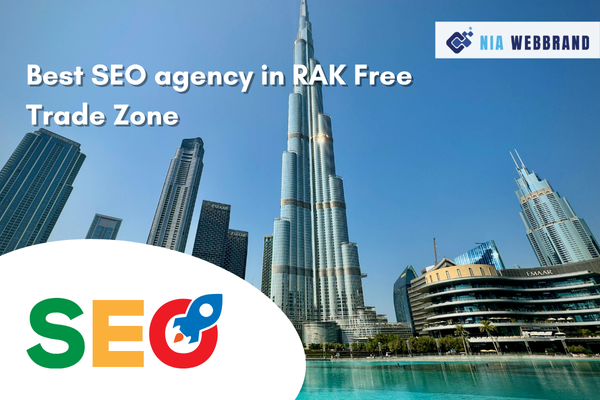 Best SEO agency in RAK Free Trade Zone