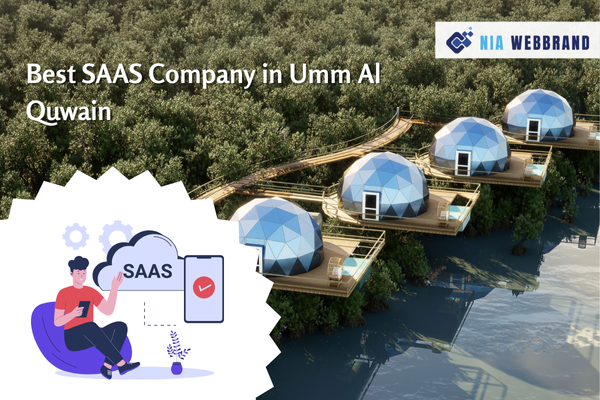 Best SAAS Company in Umm Al Quwain