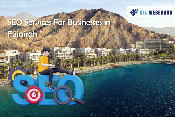 SEO Services For Businesses in Fujairah